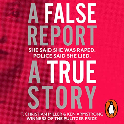 T. Christian Miller – A False Report Audiobook