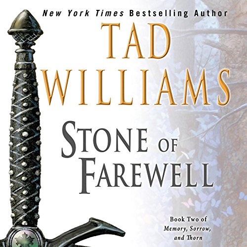 Tad Williams – Stone of Farewell Audiobook