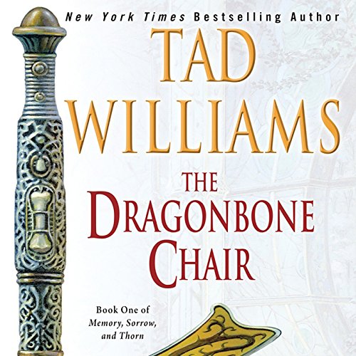 Tad Williams – The Dragonbone Chair Audiobook