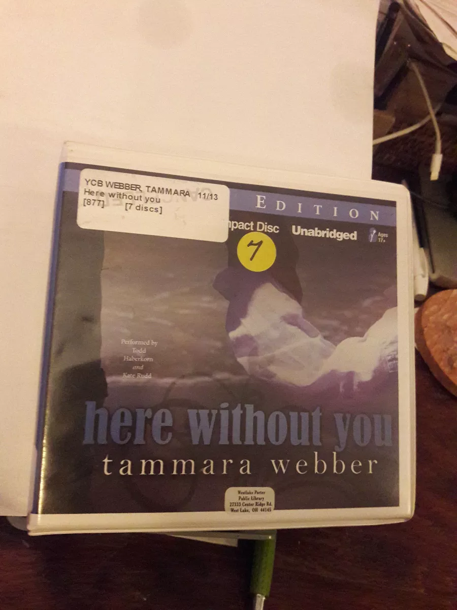 Tammara Webber – Here Without You Audiobook