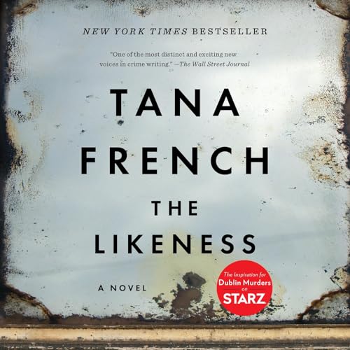 Tana French – The Likeness Audiobook