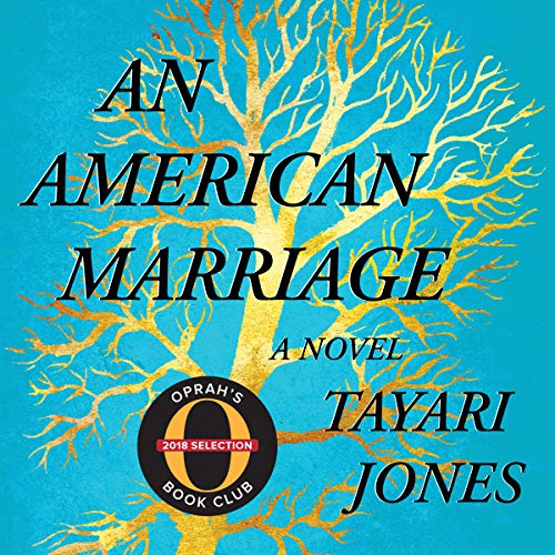 Tayari Jones – An American Marriage Audiobook