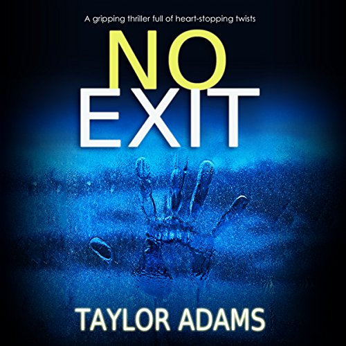 Taylor Adams – No Exit Audiobook