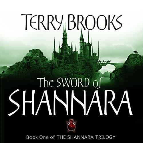 Terry Brooks – The Sword of Shannara Audiobook