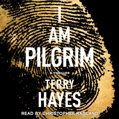 Terry Hayes – I Am Pilgrim Audiobook