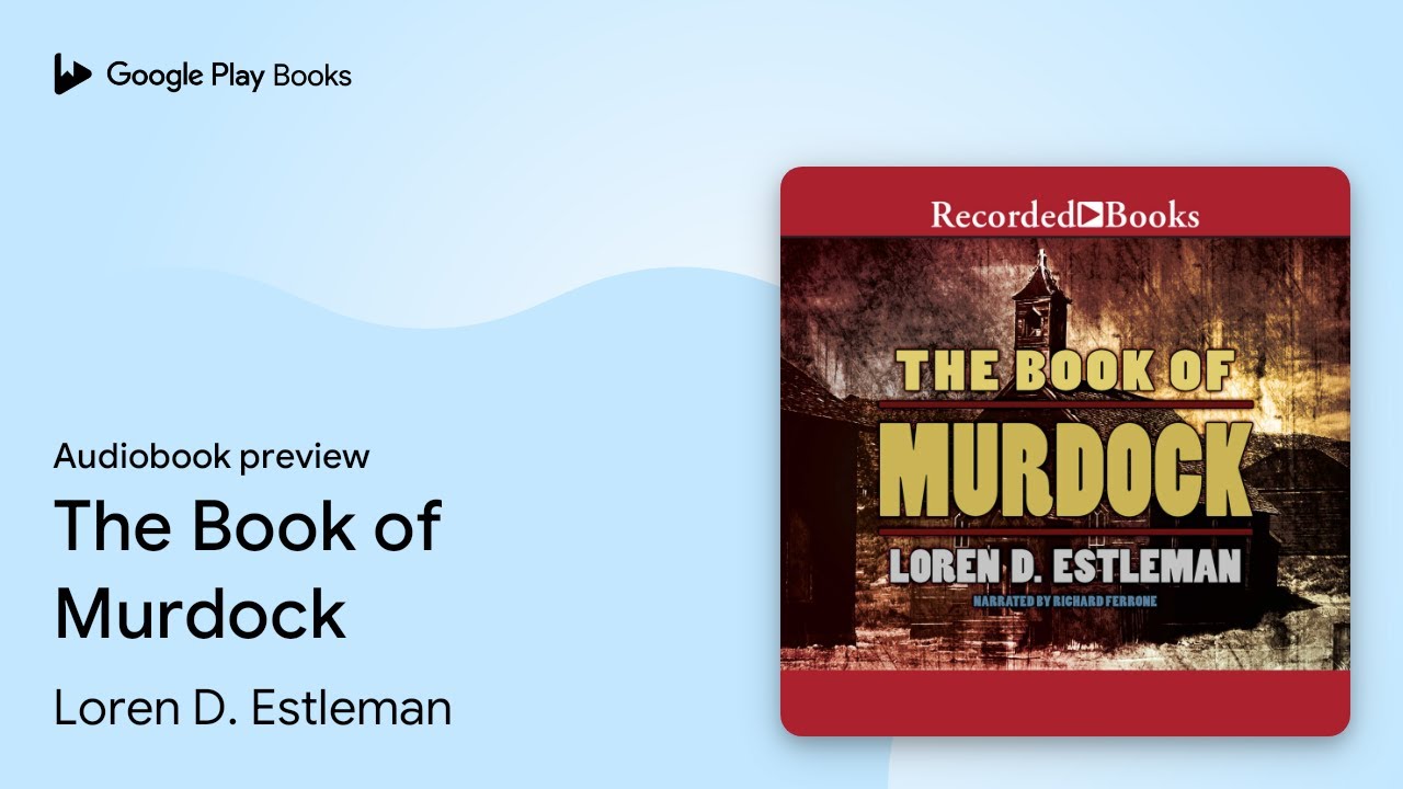 The Book of Murdock by Loren D. Estleman Audiobook