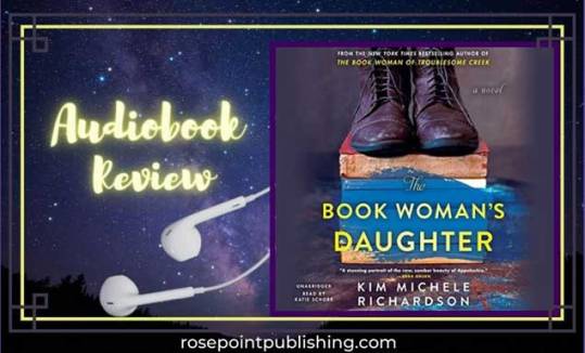 Kim Michele Richardson - The Book Woman of Troublesome Creek Audiobook  