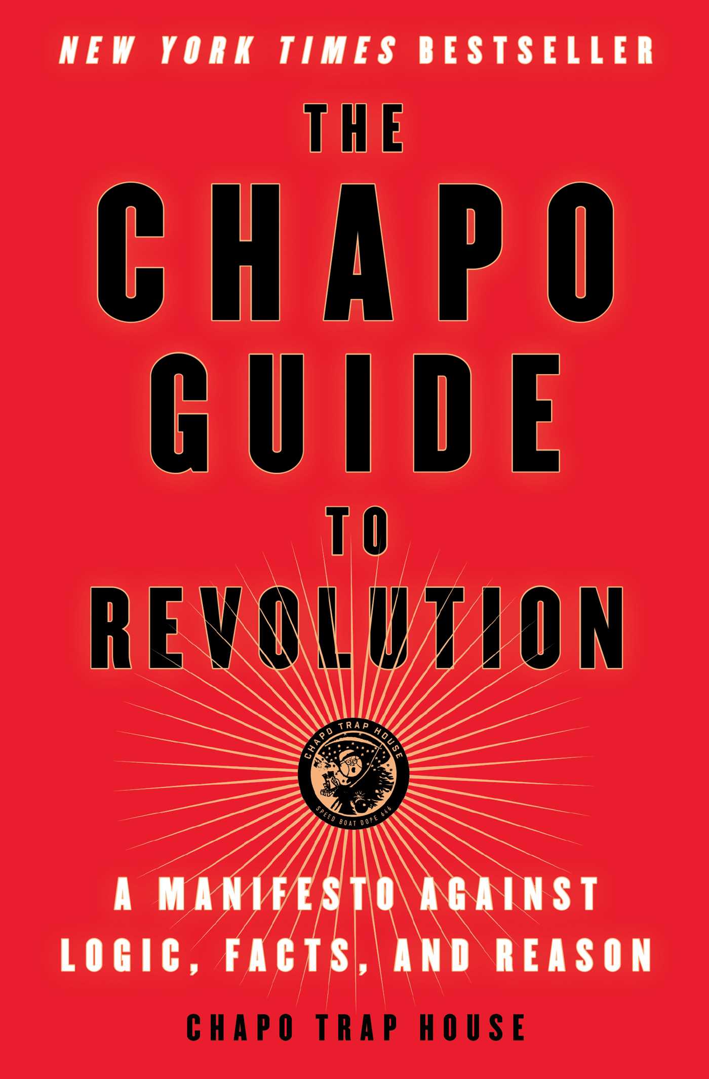 Chapo Trap House - The Chapo Guide to Revolution Audiobook  