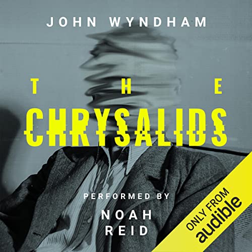 The Chrysalids Audiobook – John Wyndham