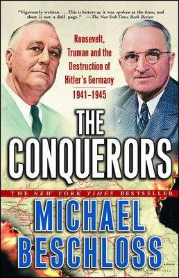 Michael R. Beschloss - The Conquerors Audiobook  