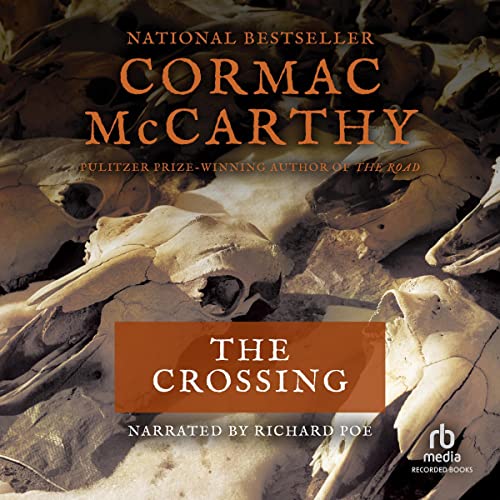 The Crossing Audiobook – Cormac Mccarthy