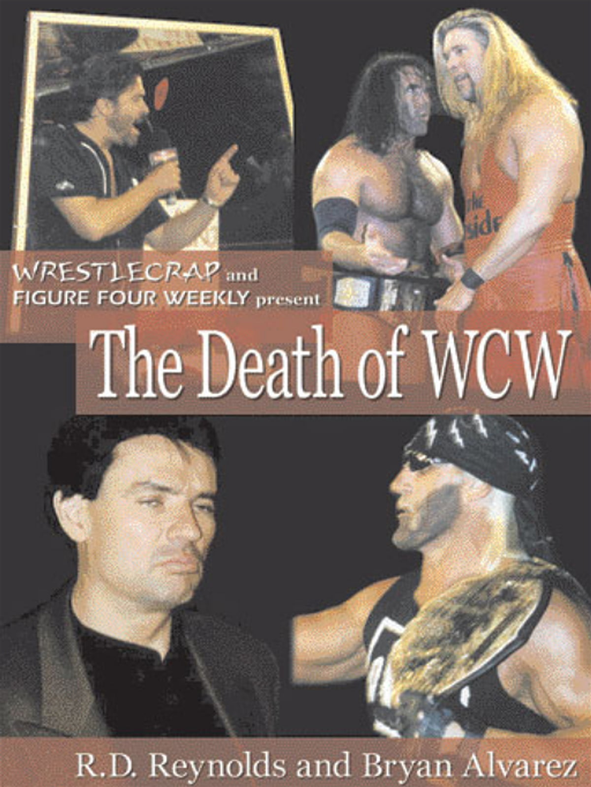 R. D. Reynolds, Bryan Alvarez - Death of Wcw Audiobook  