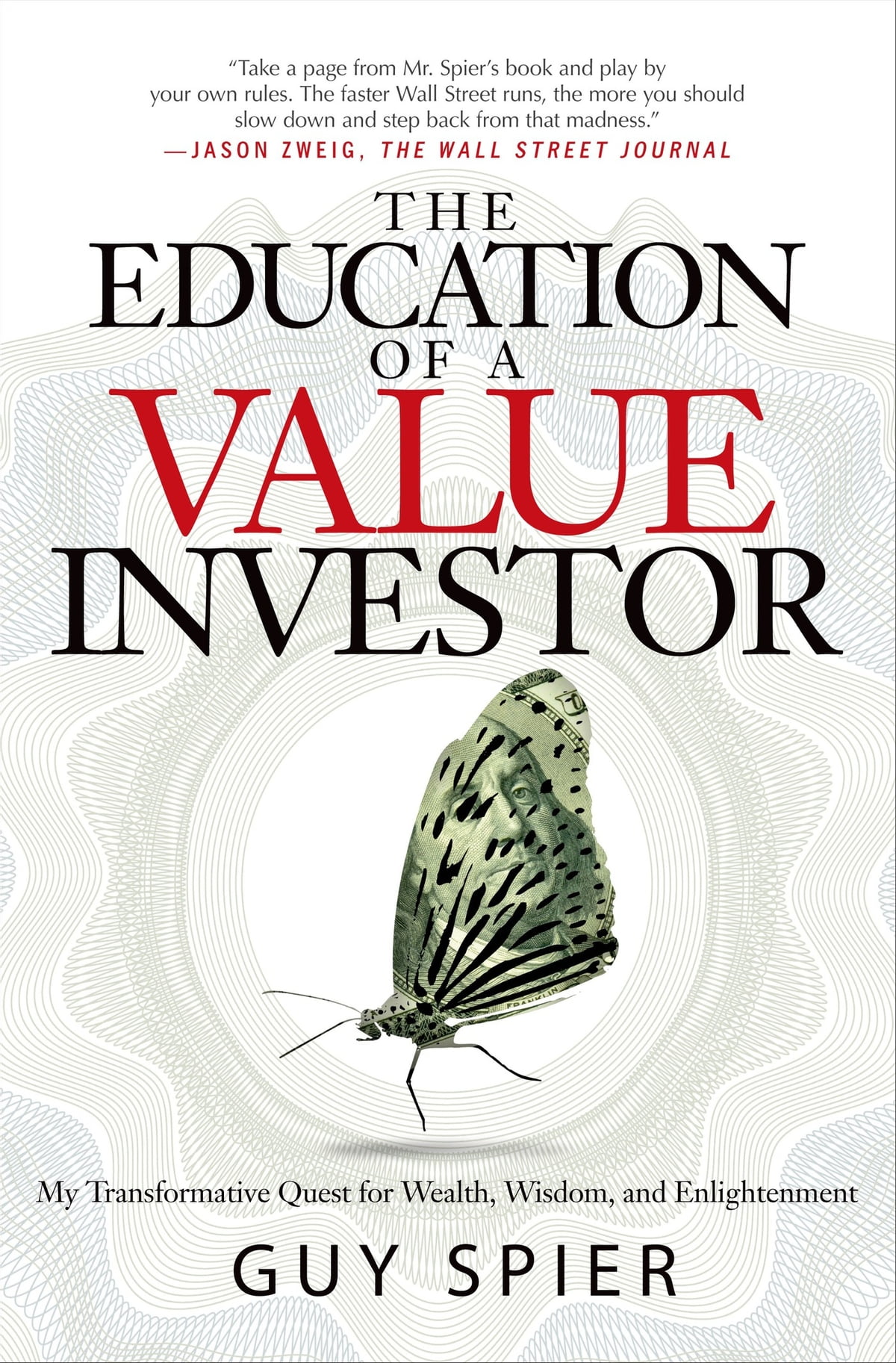 Guy Spier - The Education of a Value Investor Audiobook  