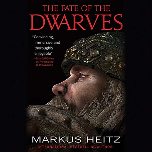 Markus Heitz - The Fate of the Dwarves Audiobook  