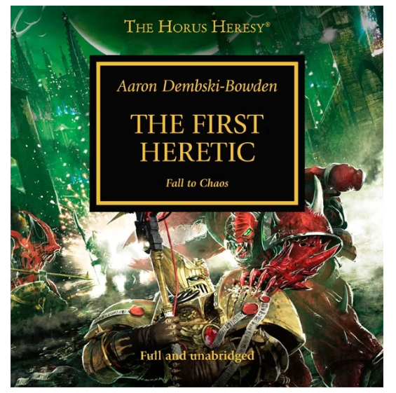 Warhammer 40K - The First Heretic Audiobook  