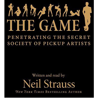 The Game Audiobook by Neil Strauss  