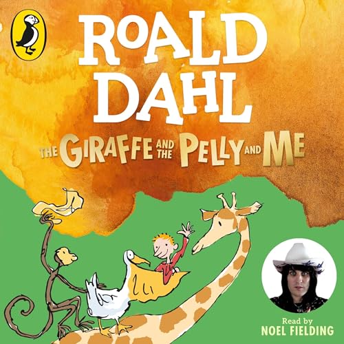 The Giraffe And the Pelly And Me Audiobook – Roald Dahl