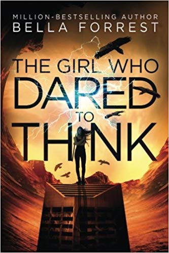 The Girl Who Dared to Think Audiobook – Bella Forrest