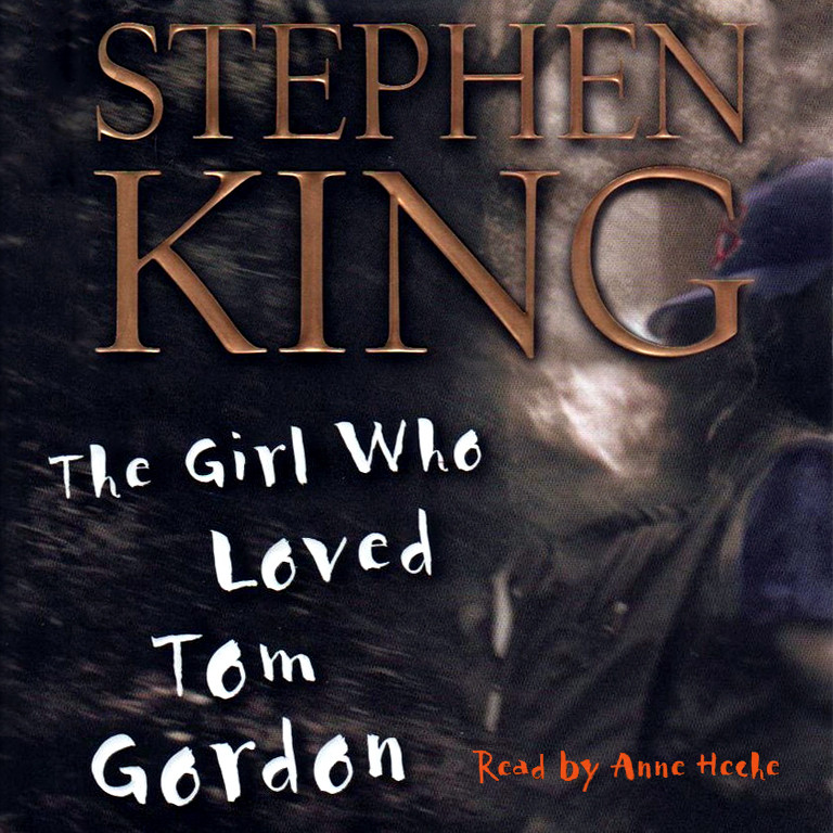 Stephen King - The Girl Who Loved Tom Gordon Audiobook  