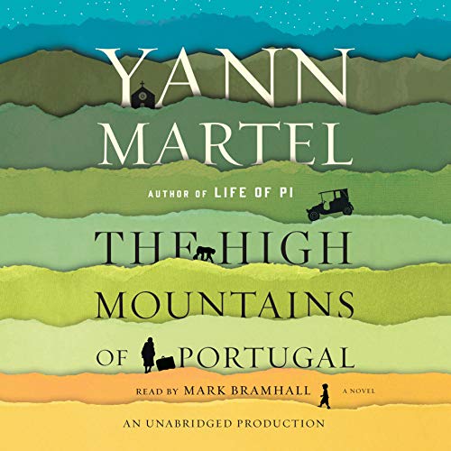 The High Mountains of Portugal Audiobook: A Journey