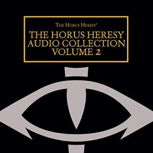 Chris Wraight - The Horus Heresy Audio Collection (Volume 2) Audiobook  