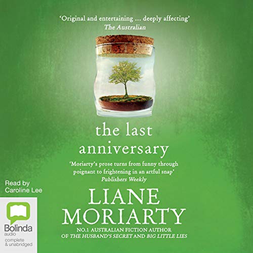 The Last Anniversary Audiobook by Liane Moriarty