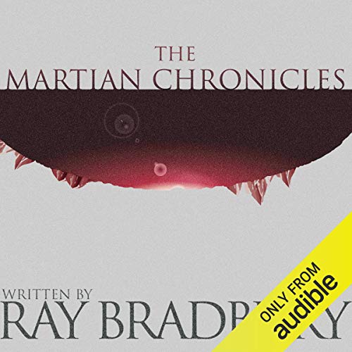 The Martian Chronicles Audiobook – Ray Bradbury