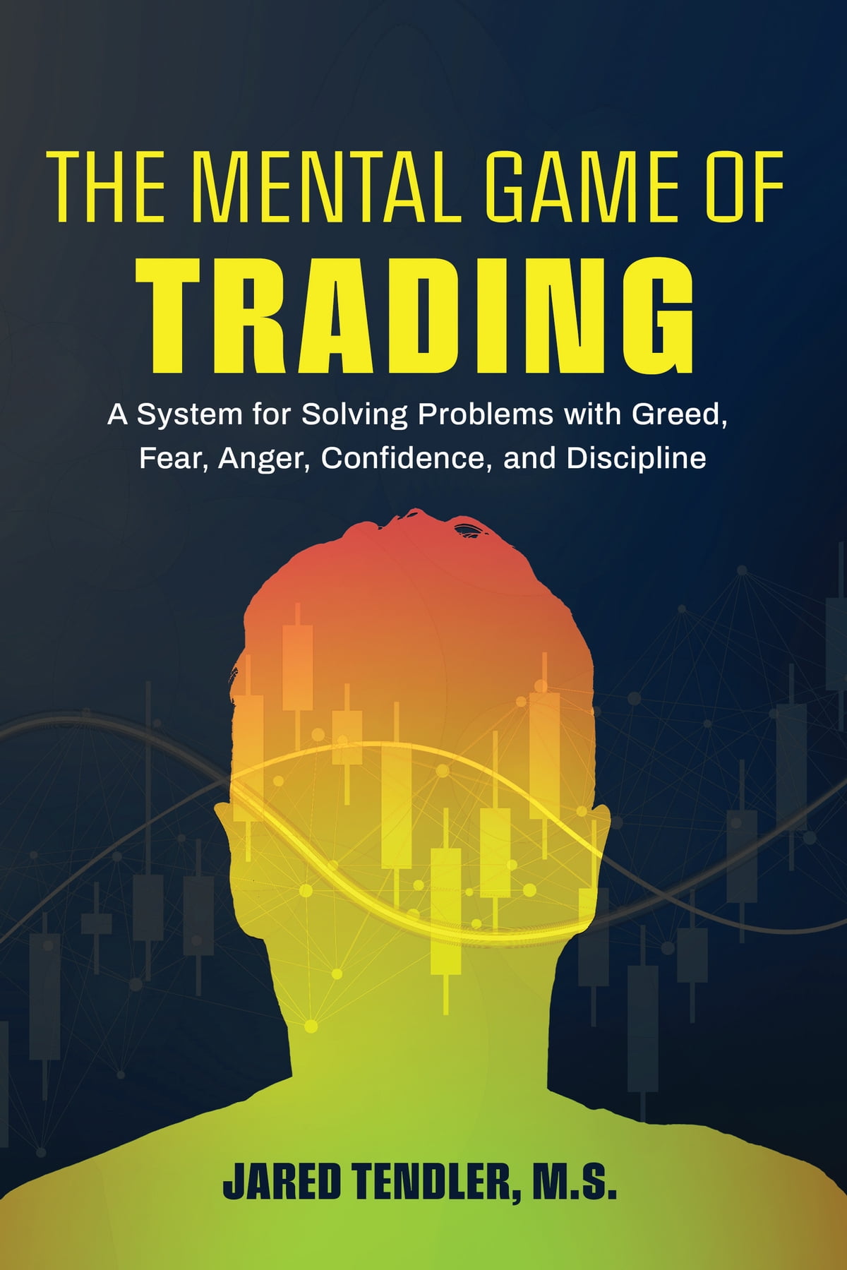 Jared Tendler - The Mental Game of Trading Audiobook  