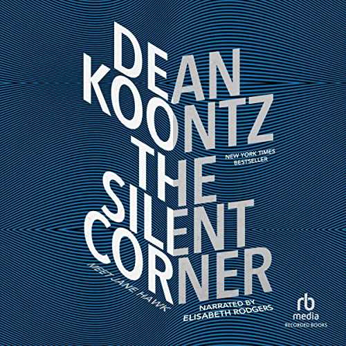 The Silent Corner Audiobook – Dean Koontz