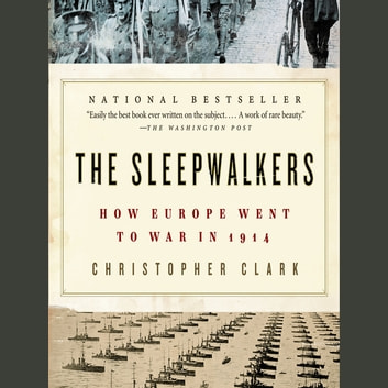 Christopher Clark - The Sleepwalkers Audiobook  