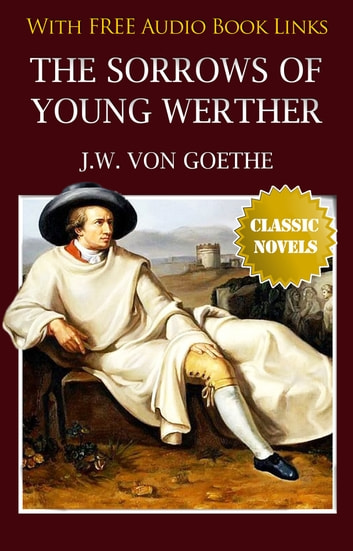 Johann Wolfgang Von Goethe - The Sorrows of Young Werther Audiobook  