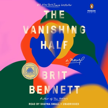 Brit Bennett - The Vanishing Half Audiobook  