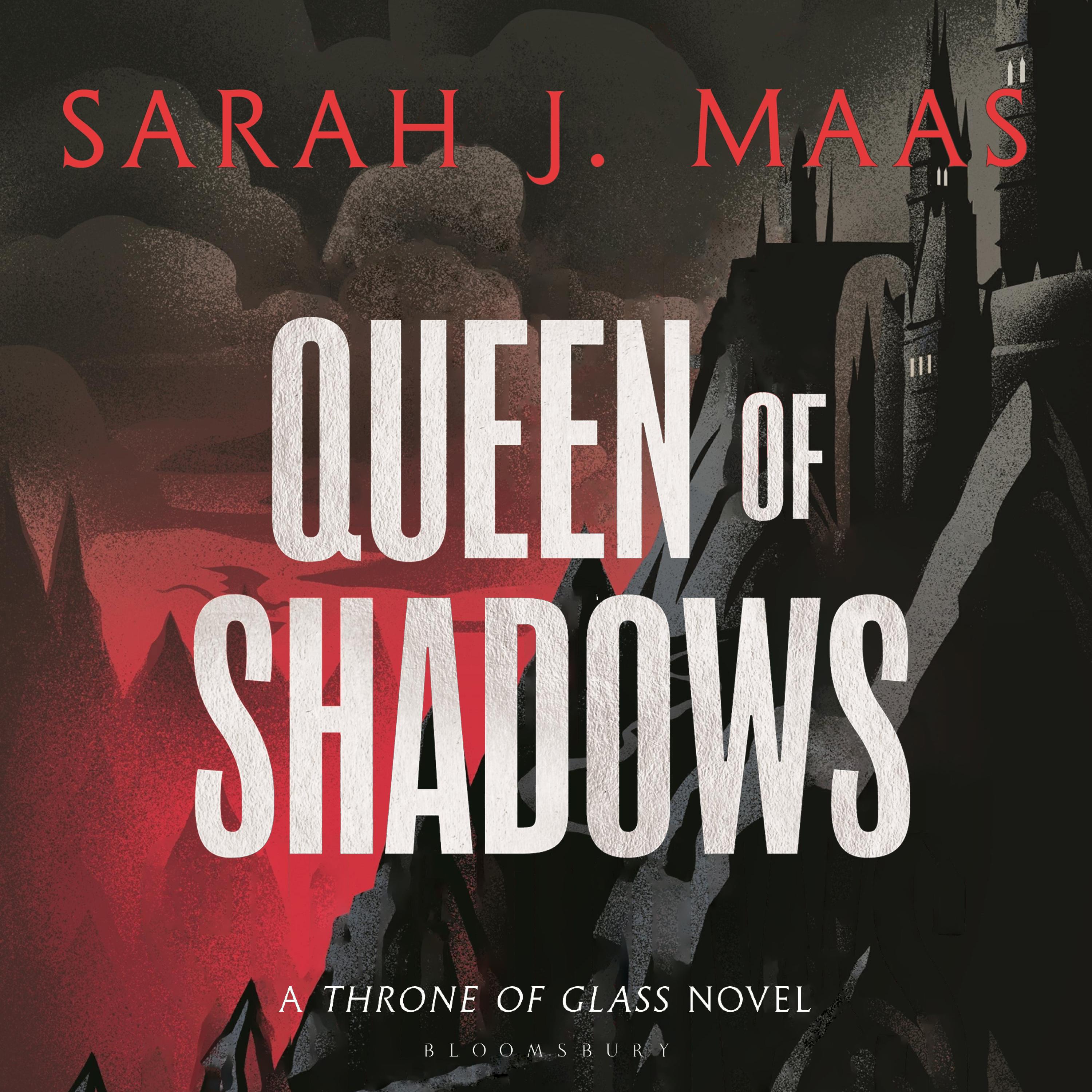 Sarah J. Maas - Queen of Shadows Audiobook  