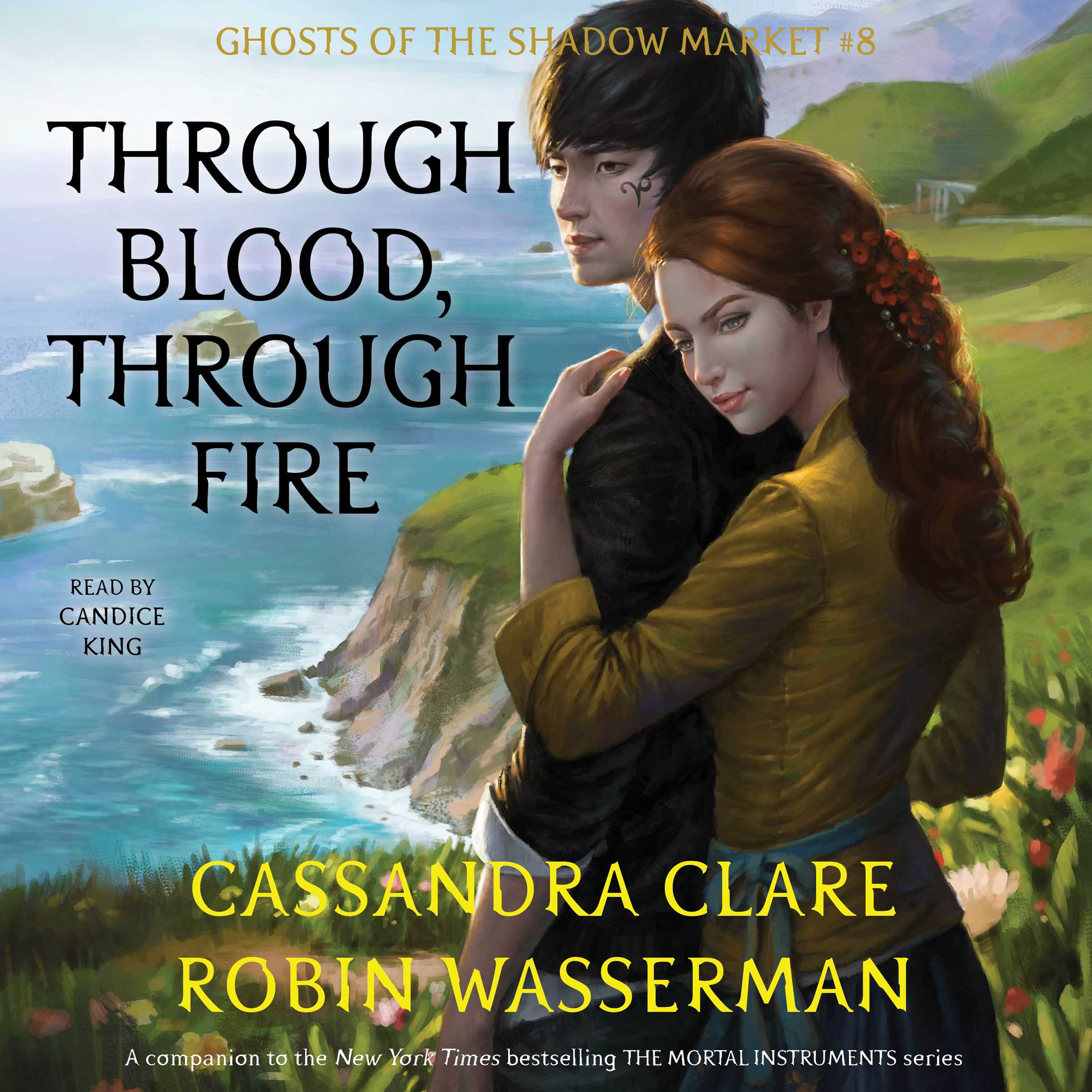 Cassandra Clare - Through Blood, Through Fire Audiobook  