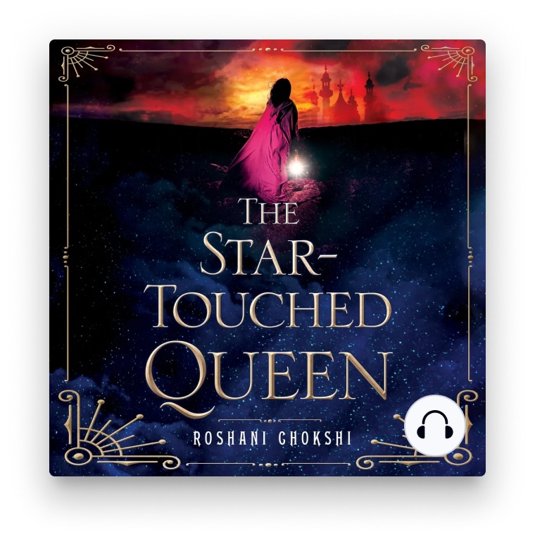 Roshani Chokshi - The Star-Touched Queen Audiobook  