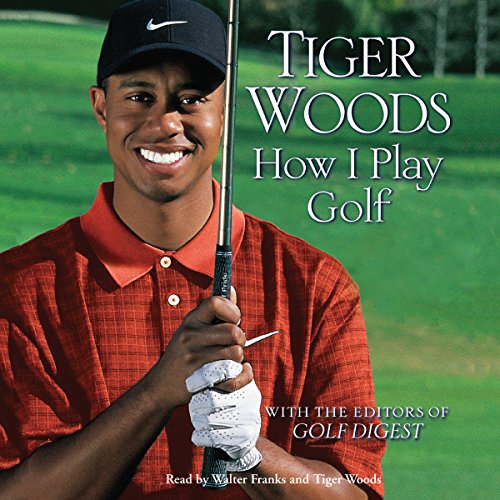 Tiger Woods – How I Play Golf Audiobook