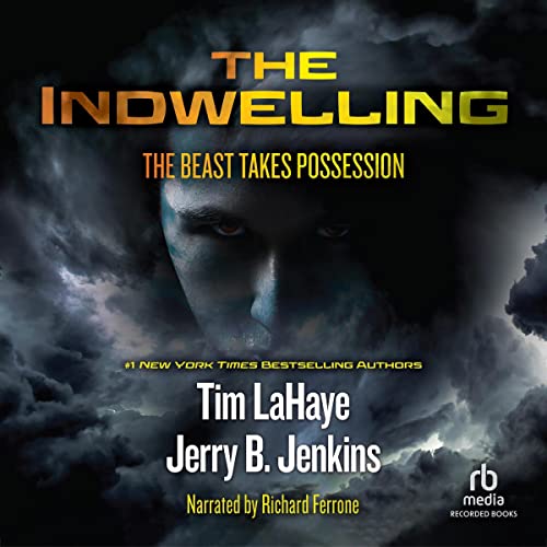 Tim Lahaye – The Indwelling Audiobook