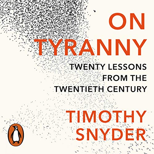 Timothy Snyder – On Tyranny Audiobook