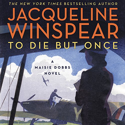 Jacqueline Winspear - To Die But Once Audiobook  