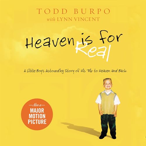 Todd Burpo – Heaven is for Real Audiobook