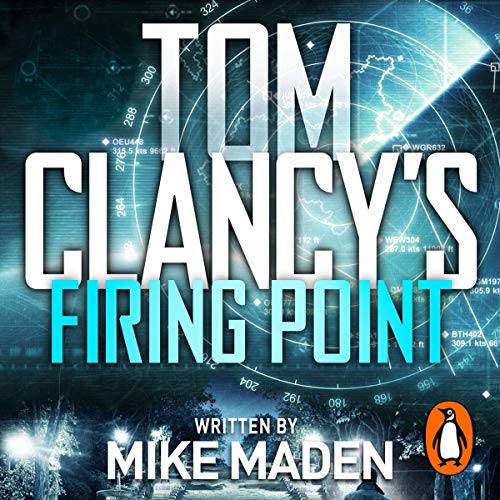 Tom Clancy Firing Point – Tom Clancy Firing Point Audiobook