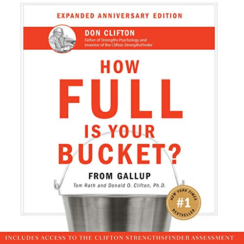 Tom Rath – How Full Is Your Bucket? Audiobook