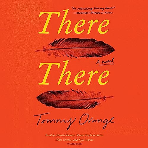 Tommy Orange – There There Audiobook