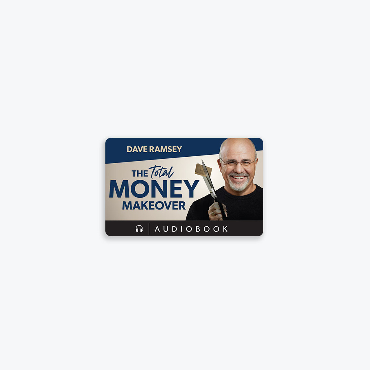 Dave Ramsey - The Total Money Makeover Audiobook  