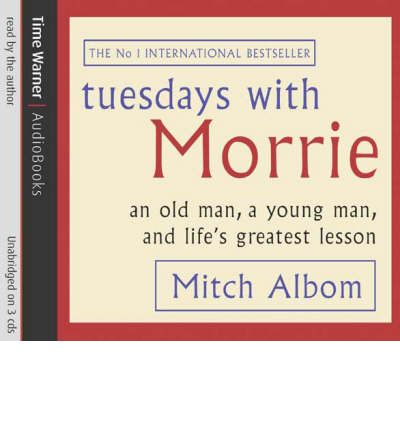 Mitch Albom - Tuesdays With Morrie Audiobook  