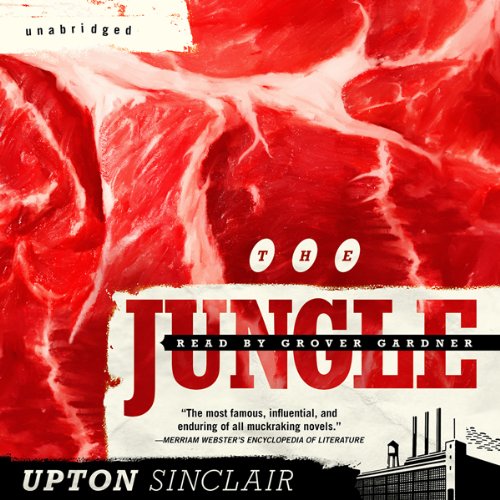 Upton Sinclair – The Jungle Audiobook