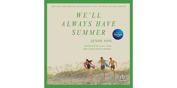 Jenny Han - We'Ll Always Have Summer Audiobook  