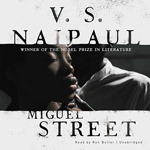 V. S. Naipaul – Miguel Street Audiobook