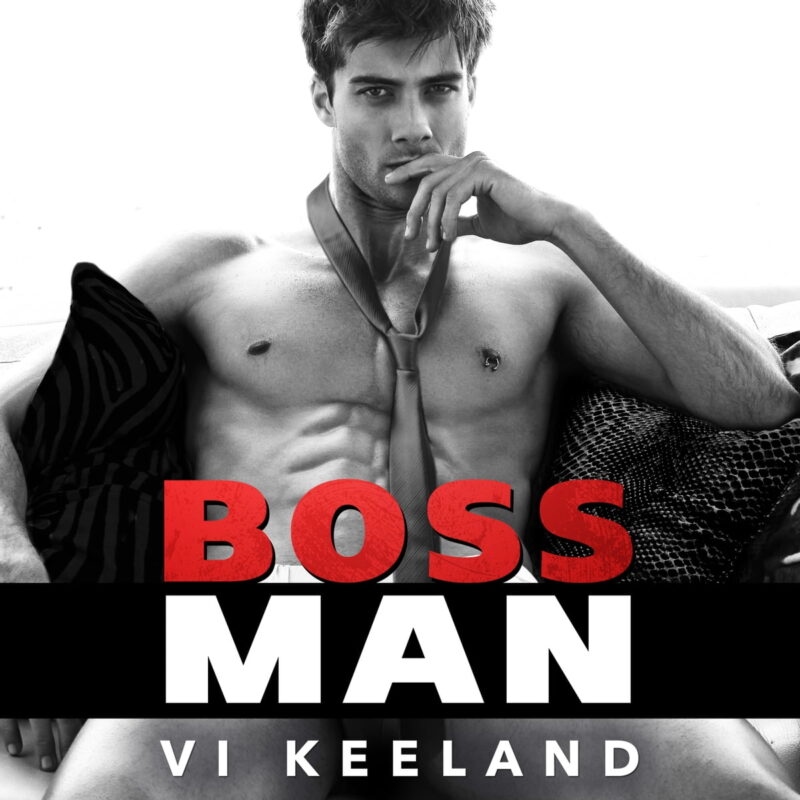 Vi Keeland - Bossman Audiobook