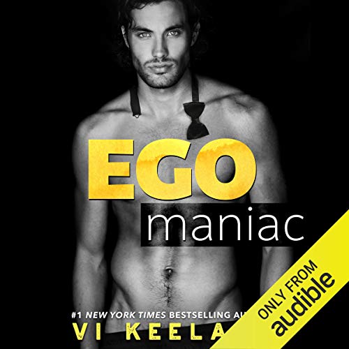 Vi Keeland – Egomaniac Audiobook